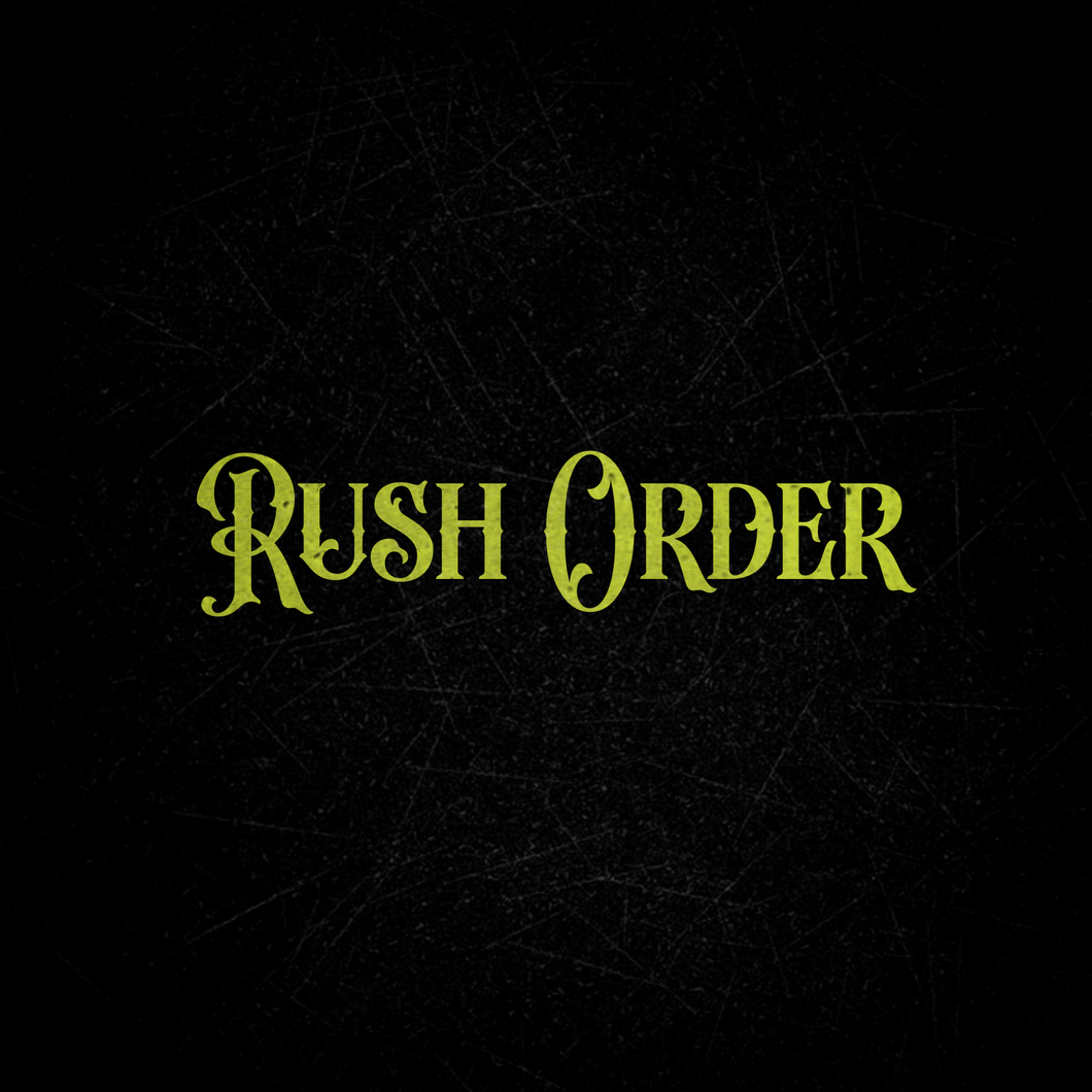 Rush Order